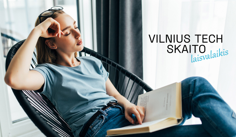 VILNIUS TECH SKAITO laisvalaikis: viso gyvenimo knyga